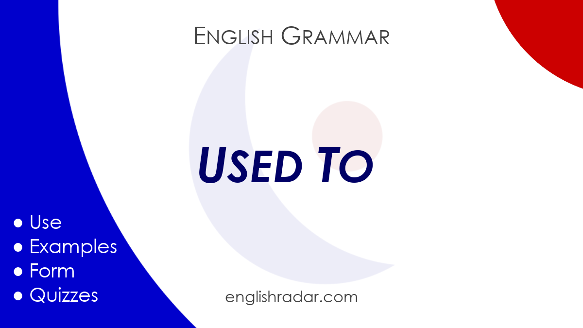 grammar used to be or use to be